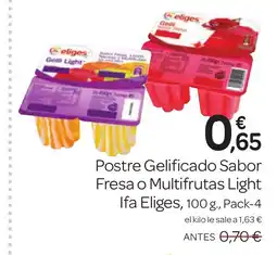 Supermercados El Jamón IFA ELIGES Postre Gelificado Sabor Fresa o Multifrutas Light oferta