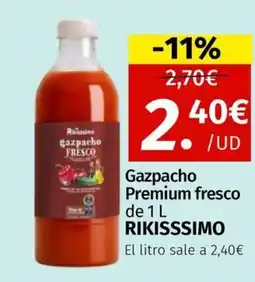 Maskom Supermercados RIKISSSIMO Gazpacho Premium fresco oferta