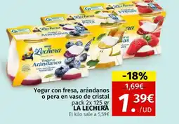 Maskom Supermercados LA LECHERA Yogur con fresa, arándanos o pera en vaso de cristal oferta