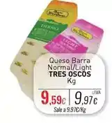 Cuevas Cash Tres oscos - queso barra normal/ light oferta