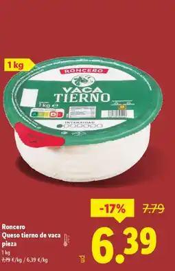 Lidl RONCERO Queso tierno de vaca pieza oferta
