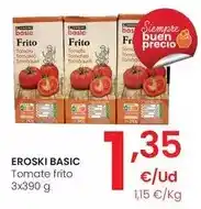 Eroski Eroski basic - tomate frito oferta
