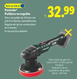 Lidl PARKSIDE Pulidora recargable oferta