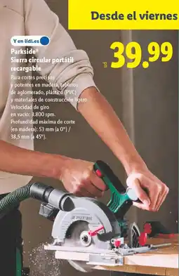Lidl PARKSIDE Sierra circular portátil recargable oferta
