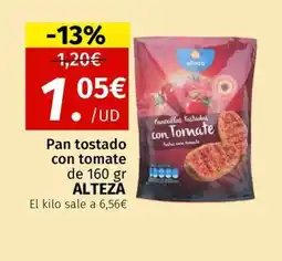 Maskom Supermercados ALTEZA Pan tostado con tomate oferta