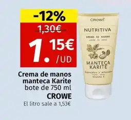 Maskom Supermercados CROWE Crema de manos manteca Karite oferta