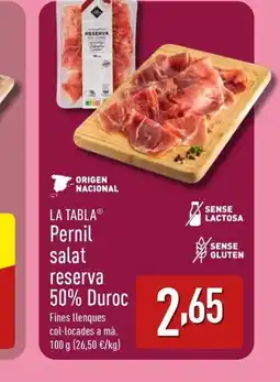 ALDI LA TABLA Pernil salat reserva 50% Duroc oferta