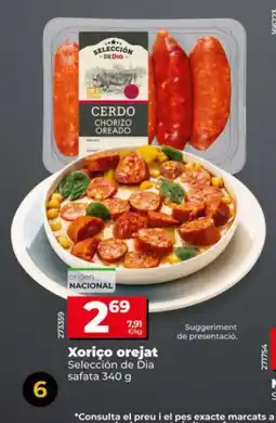 Dia SELECCIÓN DE DIA Xoriço orejat oferta