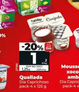 Dia DIA CAPRICHOSO Quallada oferta