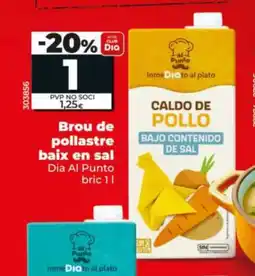 Dia DIA AL PUNTO Brou de pollastre baix en sal oferta