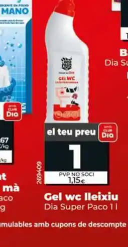 Dia DIA SUPER PACO Gel wc lleixiu oferta