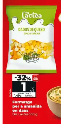 Dia DIA LÁCTEA Formatge per a amanida en daus oferta