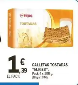 E.Leclerc IFA ELIGES Galletas tostadas oferta