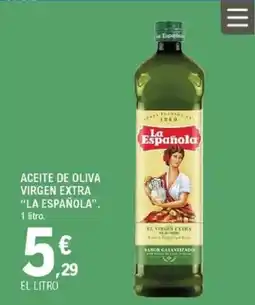 E.Leclerc LA ESPAÑOLA Aceite de oliva virgen extra oferta