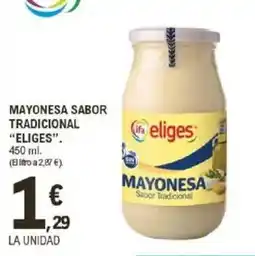 E.Leclerc IFA ELIGES Mayonesa sabor tradicional oferta