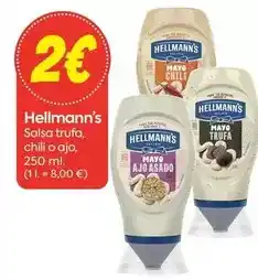 Suma Supermercados Hellmann's - salsa trufa, chilli o ajo oferta