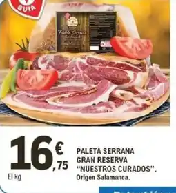 E.Leclerc NUESTROS CURADOS Paleta serrana gran reserva oferta