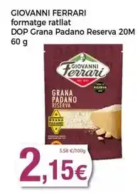 Keisy Giovanni ferrari - formatge ratllat dop grana padano reserva oferta