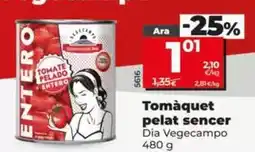 Dia Dia vegecampo - tomate pelado entero oferta