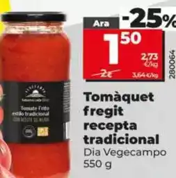 Dia Dia vegecampo - tomate frito receta tradicional oferta