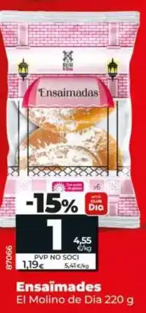 Dia El molino de dia - ensaimadas oferta