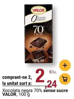 BonpreuEsclat Valor - xocolata negra 70% sense sucre oferta