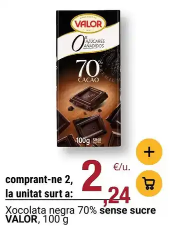 Valor - xocolata negra 70% sense sucre
