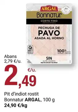 BonpreuEsclat Argal - pit d'indiot rostit bonnatur oferta