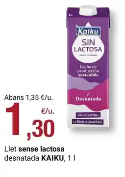 BonpreuEsclat Kaiku - llet sense lactosa desnatada oferta