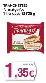 Keisy Tranchettes - formatge fos oferta