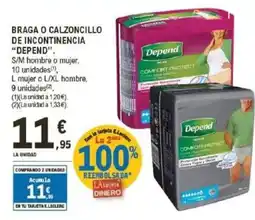 E.Leclerc DEPEND Braga o calzoncillo de incontinencia oferta