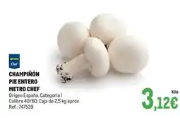 Makro Metro chef - champiñón pie entero oferta