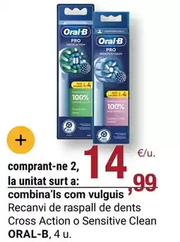 BonpreuEsclat Oral b - recanvi de raspall de dents cross action o sensitive clean oferta