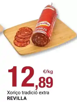 BonpreuEsclat Revilla - xorico tradició extra oferta