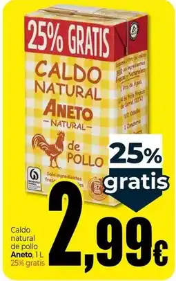 Unide Market Aneto - caldo natural de pollo oferta