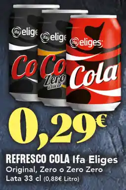 Gadis IFA ELIGES Refresco cola oferta