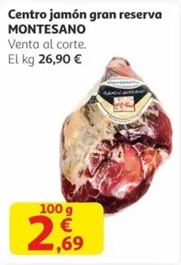 Alcampo MONTESANO Centro jamón gran reserva oferta