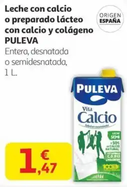 Alcampo PULEVA Leche con calcio o preparado lácteo con calcio y colágeno oferta