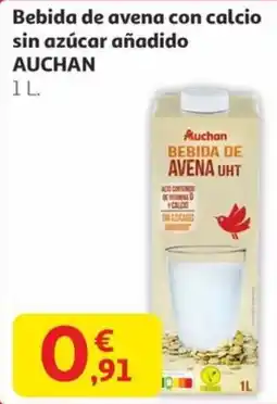 Alcampo AUCHAN Bebida de avena con calcio sin azúcar añadido oferta