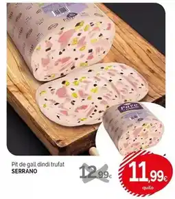 Condis Serrano - pit de gall dindi trufat oferta