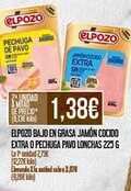 Claudio ELPOZO Bajo en grasa jamón cocido extra o pechuga pavo lonchas oferta