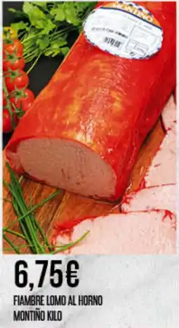 Claudio MONTIÑO Fiambre lomo al horno oferta