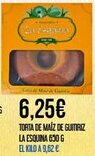 Claudio LA ESQUINA Torta de maíz de guitiriz oferta