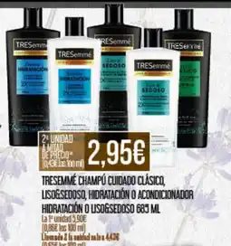 Claudio TRESEMME Champú cuidado clásico, lisogsedoso, hidratación o acondicionador hidratación o liso&sedoso oferta