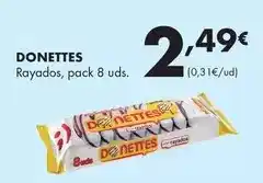 Supermercados Lupa DONETTES Rayados oferta