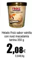 FROIZ Froiz - helado sabor vainilla con nuez macadamia tarrina oferta