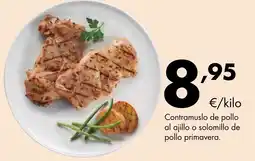 Supermercados Lupa Contramuslo de pollo al ajillo o solomillo de pollo primavera. oferta