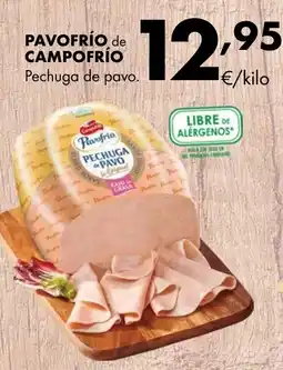 Supermercados Lupa PAVOFRÍO de CAMPOFRÍO Pechuga de pavo oferta