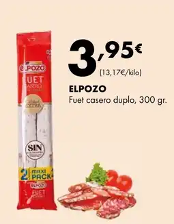 Supermercados Lupa ELPOZO Fuet casero duplo oferta