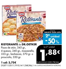 Supermercados Lupa RISTORANTE de DR. OETKER Pizza de atún oferta